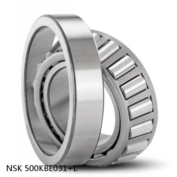 500KBE031+L NSK Tapered roller bearing