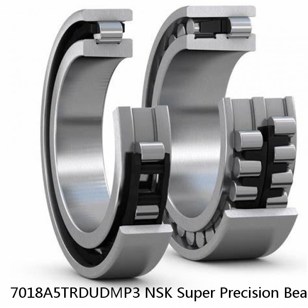 7018A5TRDUDMP3 NSK Super Precision Bearings