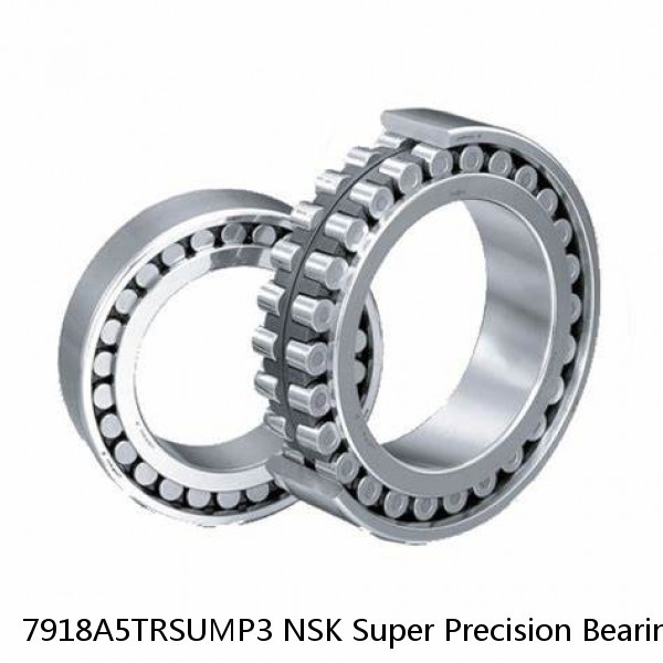 7918A5TRSUMP3 NSK Super Precision Bearings