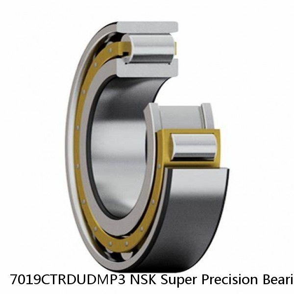 7019CTRDUDMP3 NSK Super Precision Bearings