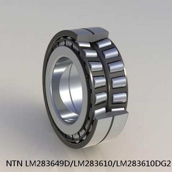 LM283649D/LM283610/LM283610DG2 NTN Cylindrical Roller Bearing