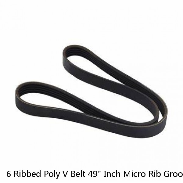 6 Ribbed Poly V Belt 49" Inch Micro Rib Groove Flat Belt Metric 490J6 490 J 6